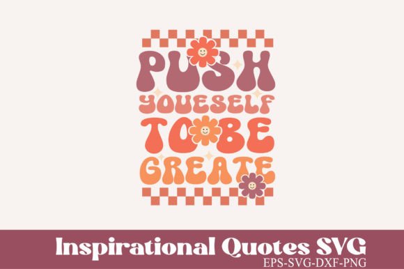 Download Inspirational Quotes Retro Svg - Quotes Collection